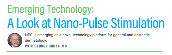A look at Nano Pulse Stimulation